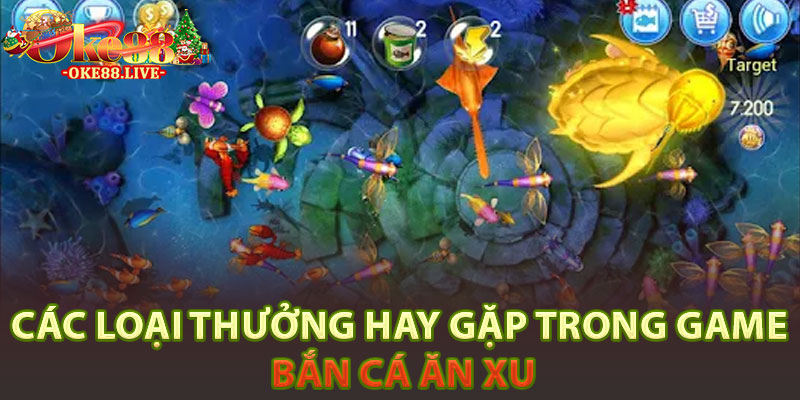 Các Loại Thưởng Hay Gặp Trong Game Bắn Cá Ăn Xu